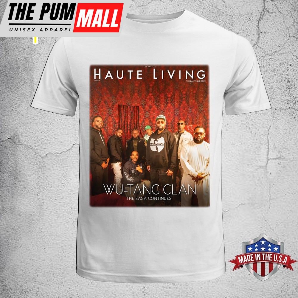 Wu-Tang Clan The Saga Continues Haute Living The Las Vegas Issue Unisex T-Shirt
