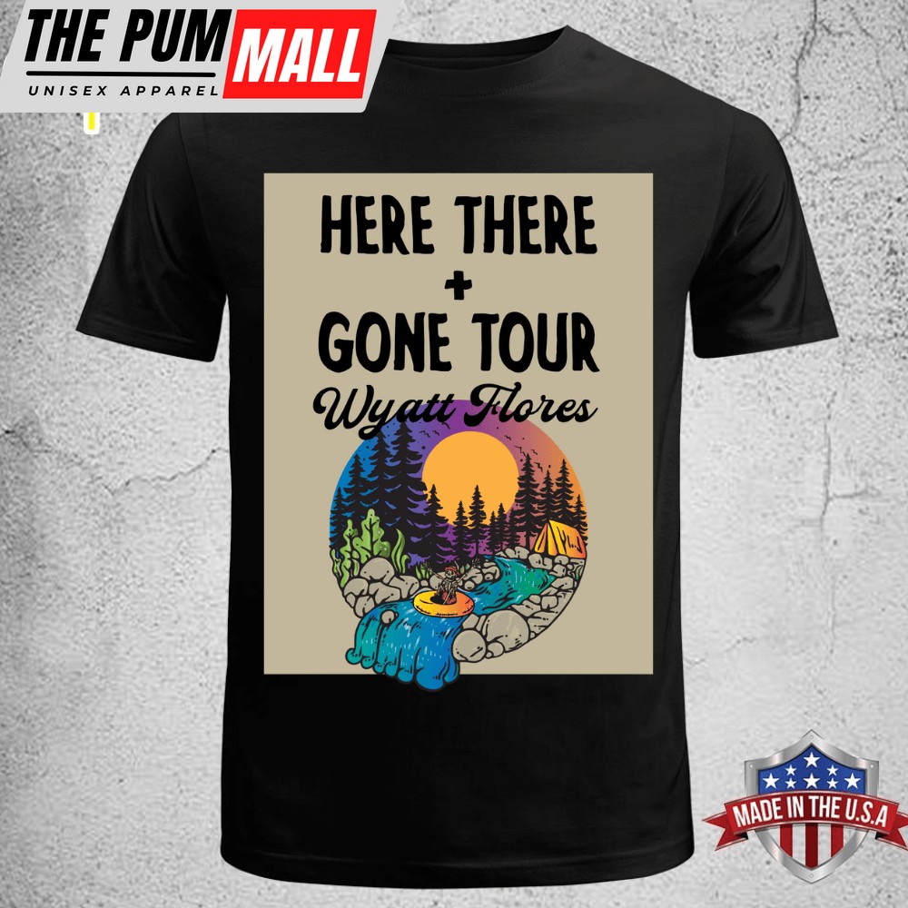 Wyatt Flores Here There Gone Tour T-shirt